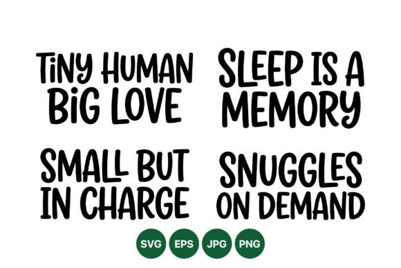 Cute Baby Quote SVG Graphics