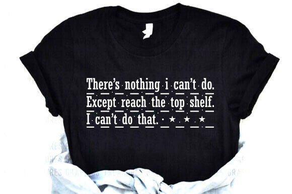 Funny Short Girl Quote Graphics for T-Shirt Designs