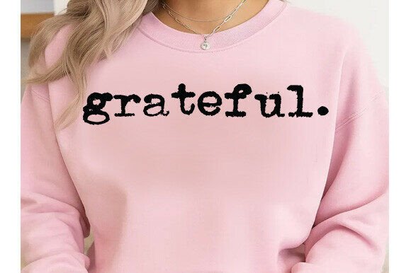 Grateful SVG for T-Shirt Graphics