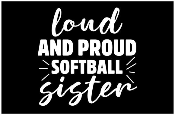 Softball Sister Quote SVG Design: A Graphic Designer’s Take
